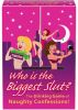 Bride To Be Who Is The Biggest Slut Game